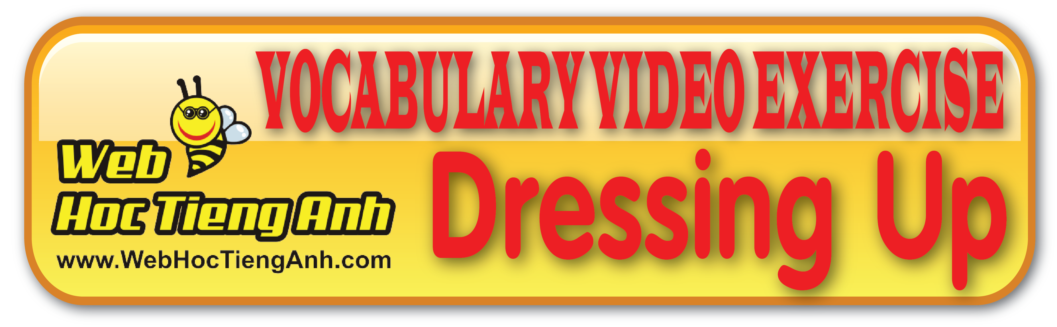 Learning Vocabulary Video: Dressing up