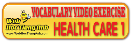 Learning Vocabulary Video: Health care 1